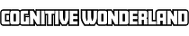 Cognitive Wonderland