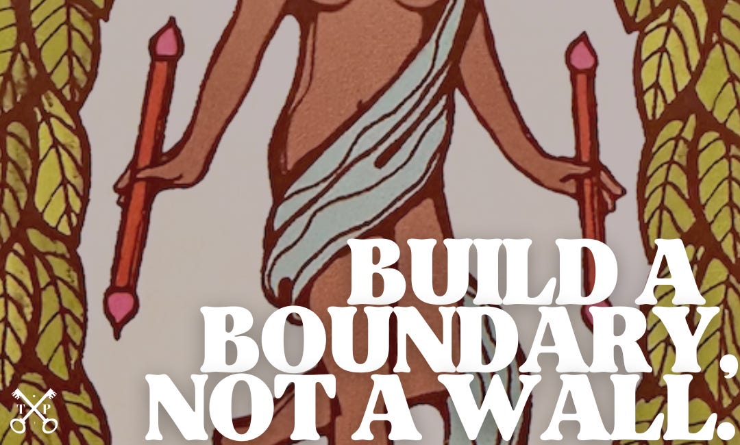 Build a Boundary, Not a Wall