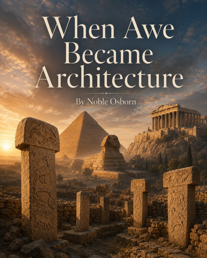 Ancient carved pillars, pyramids, the Sphinx, and a Greek temple glow beneath a dramatic sky on the cover of “When Awe Became Architecture” by Noble Osborn.