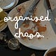 organized chaos 