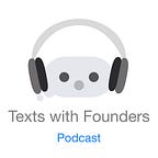 Texts with Founders