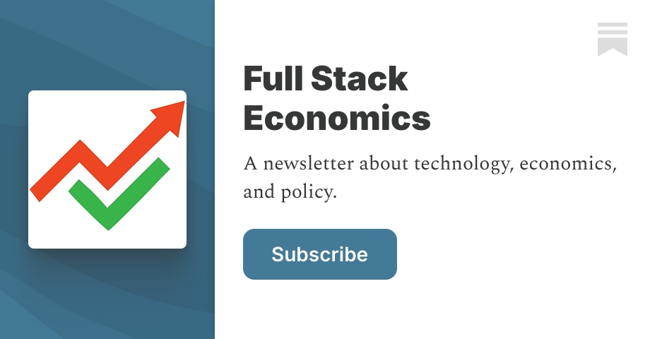 Full Stack Economics | Timothy B. Lee | Substack