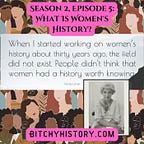 Bitchy History