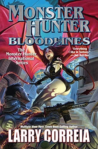 Monster Hunter Bloodlines (Monster Hunters International Book 8) by [Larry Correia]