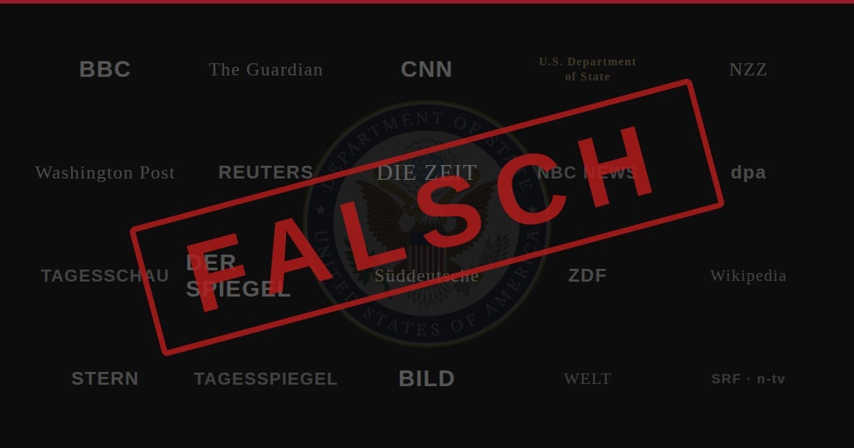 Dunkles Coverbild mit den Namen westlicher Medien (BBC, CNN, Reuters, Der Spiegel, Die Zeit, Washington Post, dpa, u.a.) und dem Siegel des US-Außenministeriums im Hintergrund. Ein roter Stempel mit dem Wort FALSCH überlagert die Medienliste.