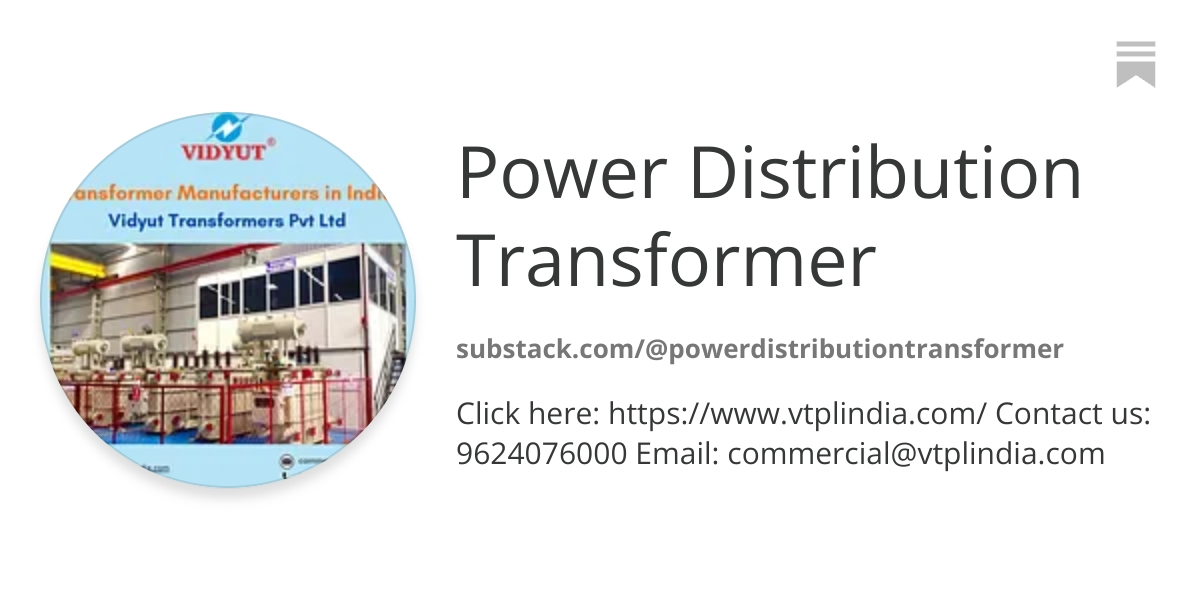 Power Distribution Transformer | Substack
