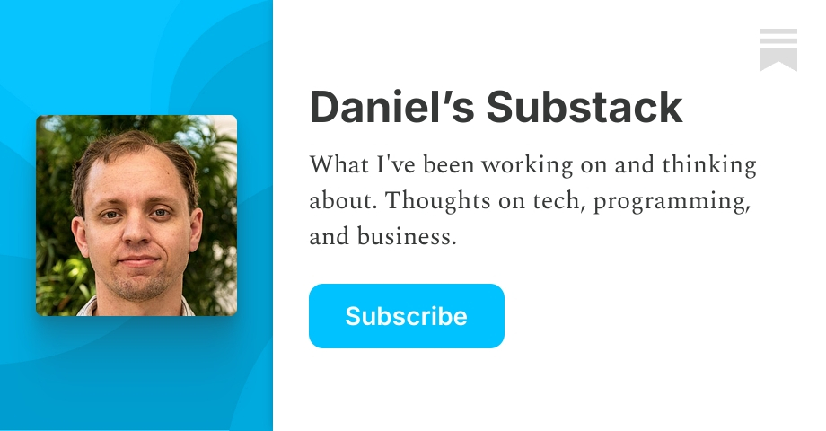 Daniel’s Substack | Substack