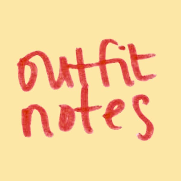 Outfit Notes