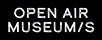 OPEN AIR MUSEUM/S