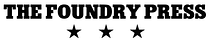 The Foundry Press