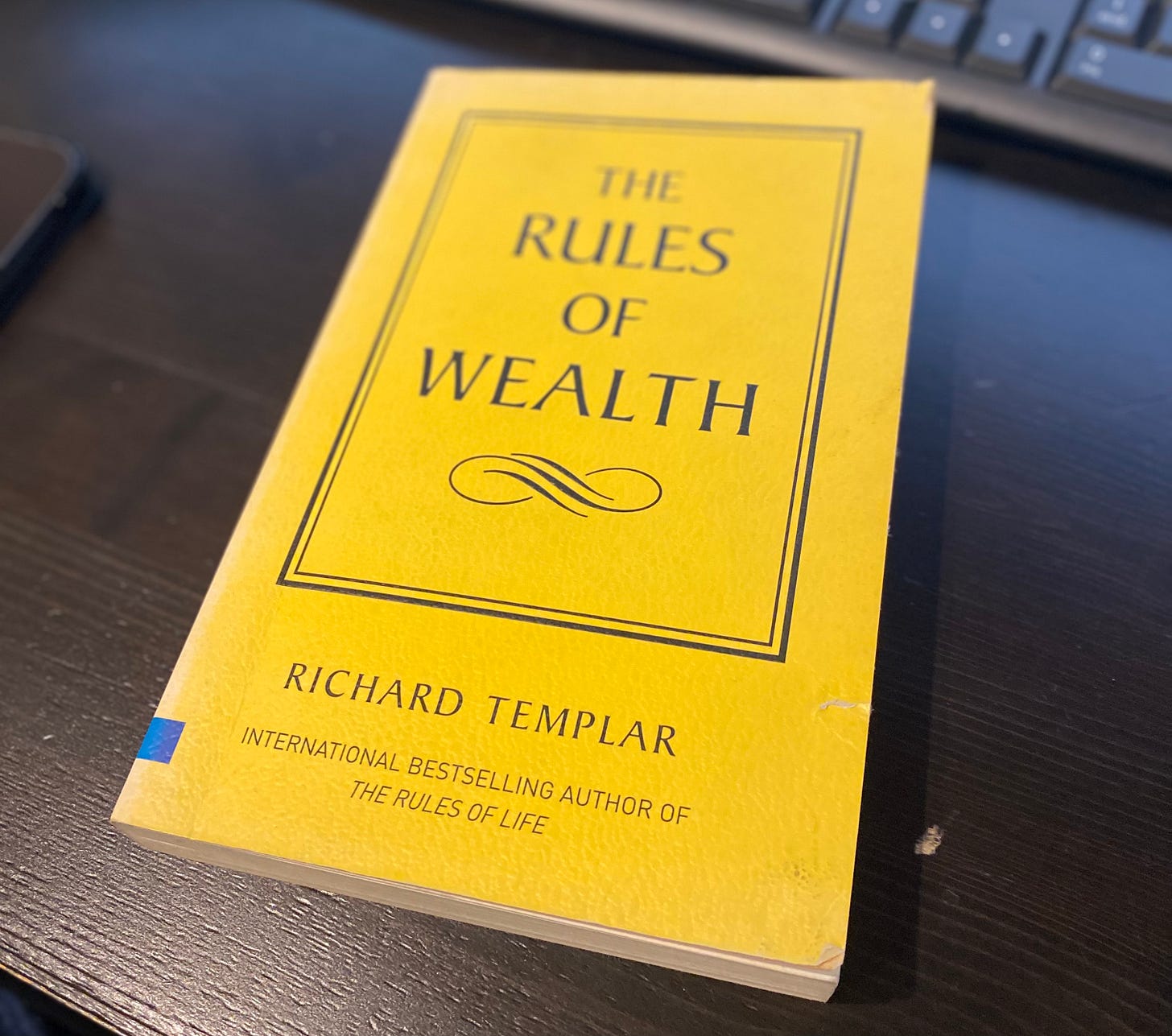 The Rules of Wealth