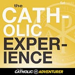 The Catholic Adventurer