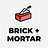 Brick + Mortar