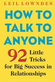 How to Talk to Anyone: 92 Little Tricks for Big Success in Relationships:  Lowndes, Leil: 8601406516090: Books - Amazon.ca