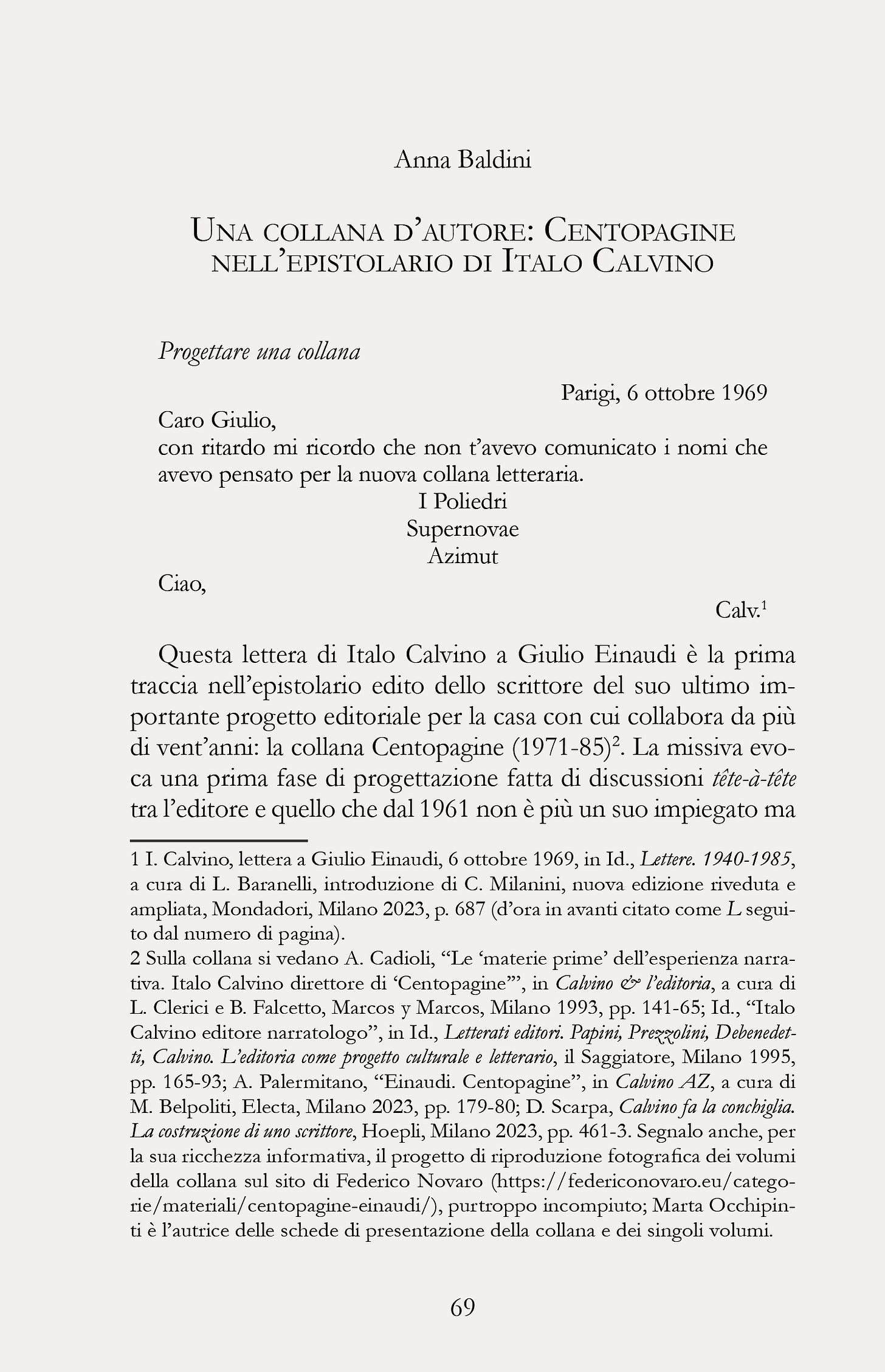 Anna Baldini, Una collana d’autore. Centopagine nell’epistolario di Italo Calvino, in Infinite scritture. Luciano Bianciardi 100+1: i convegni del 2023, Edited by Riccardo Castellana and Gianni Turchetta, Ex Cogita, Milano, 2024, pp. 69-87