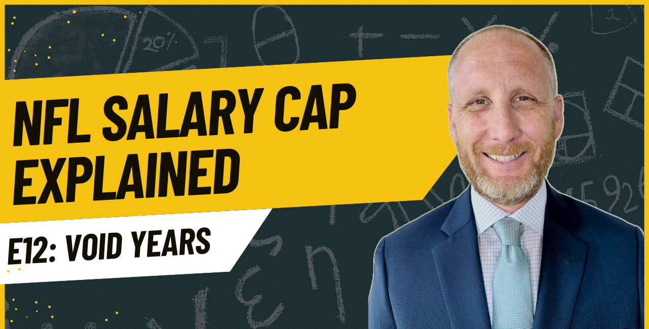 NFL Salary Cap 101 Video Series - Episode 12 - Void Years