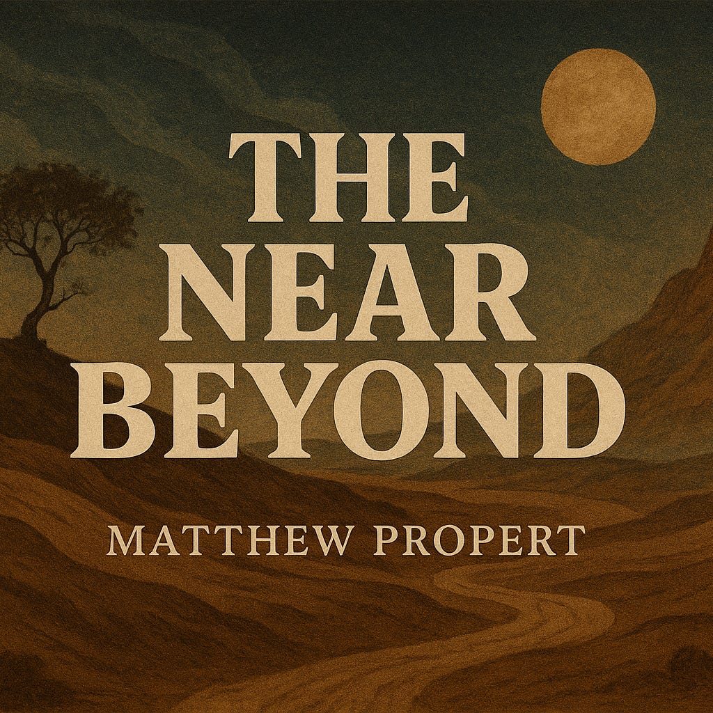 THE NEAR BEYOND