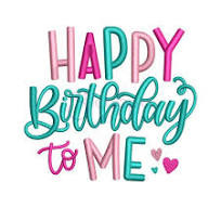 Happy Birthday To Me Embroidery Design - Stitchtopia