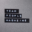 TEAM PEOPLE MAGAZINE's avatar