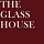 The Glass House