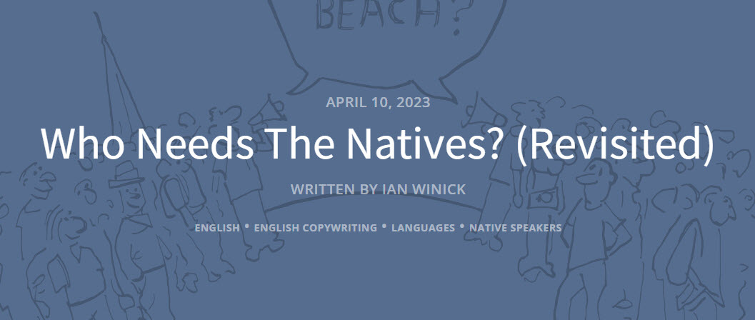 ＂Natives＂ Need Not Apply