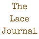 The Lace Journal