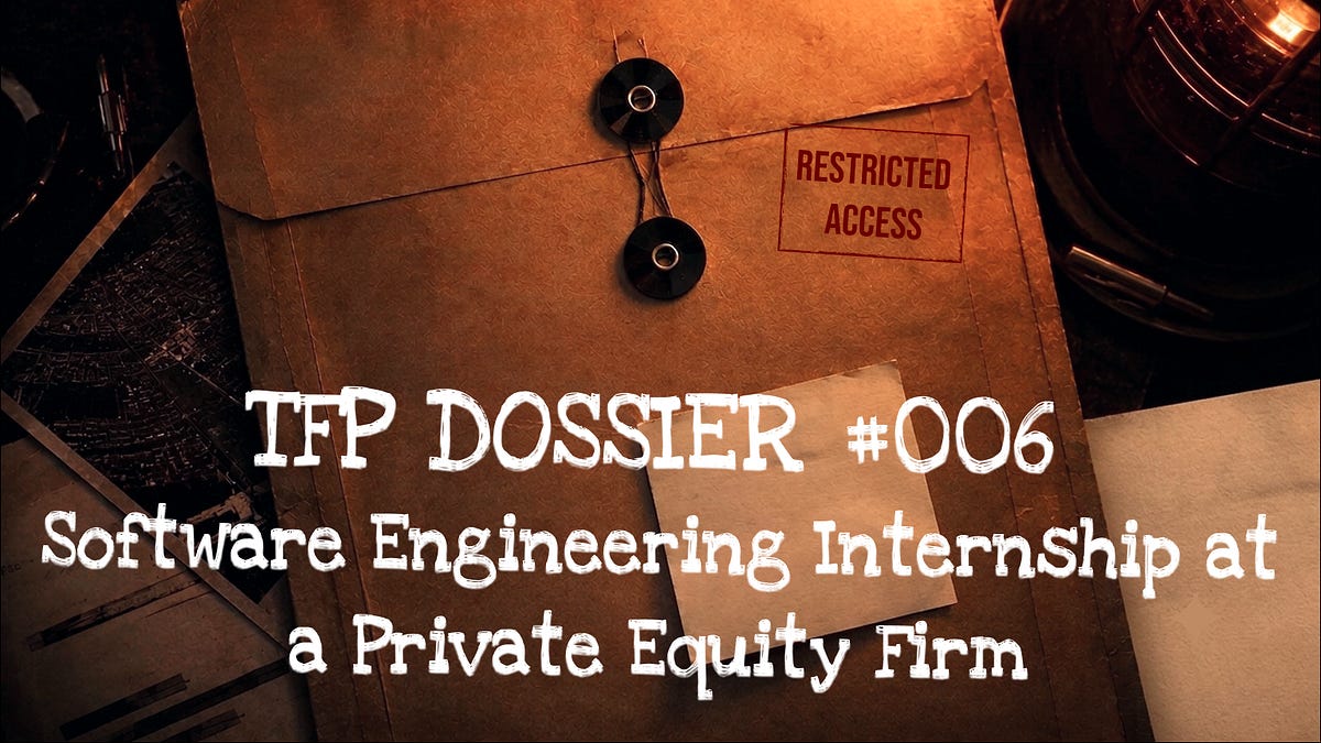 Software Engineering Internship at a Private Equity Firm – No Tech Team? No Problem