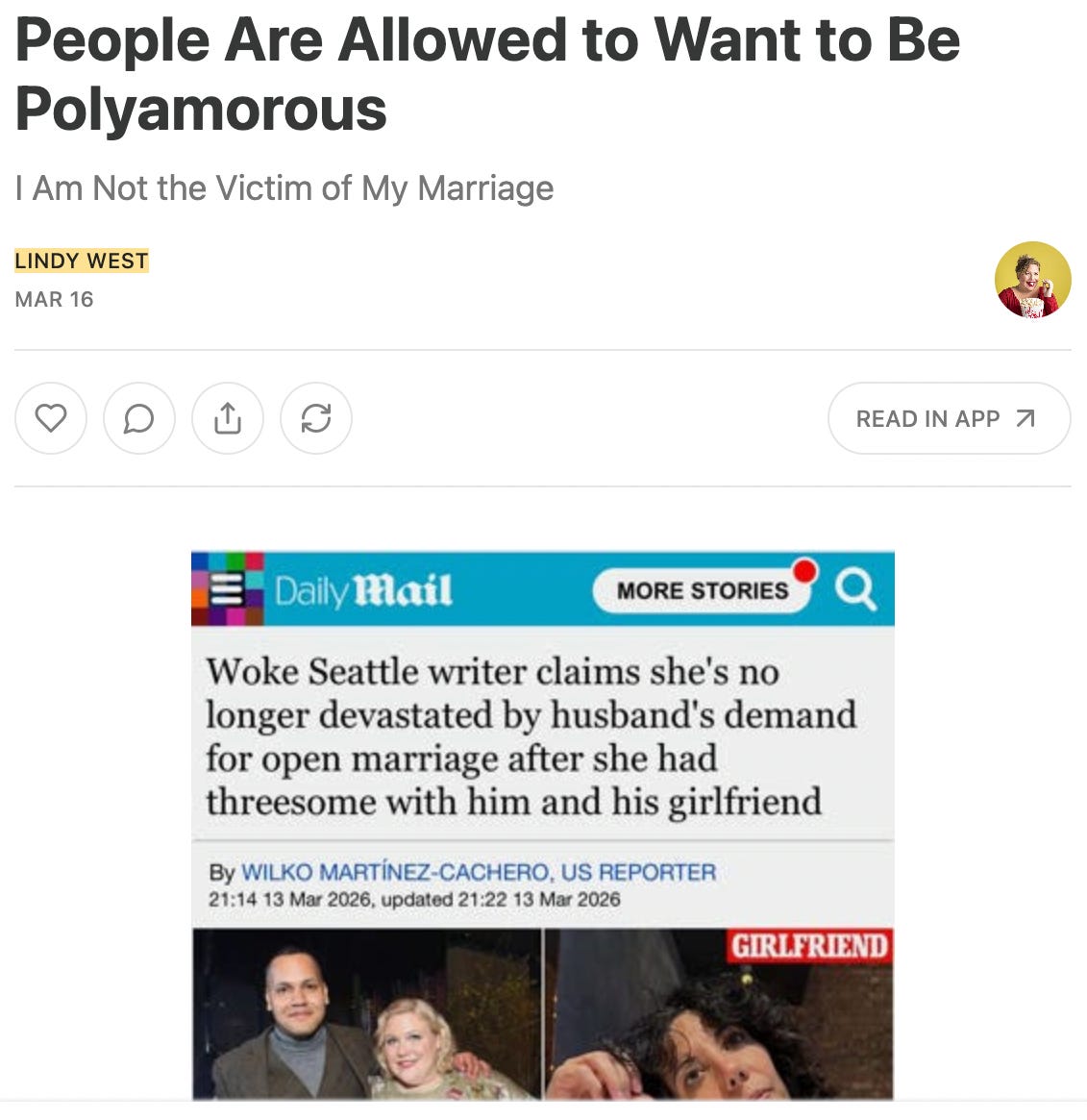 screenshot from email inbox showing an email from Lindy West whose title is People Are Allowed to Want to Be Polyamorous; subtitled “I Am Not the Victim of My Marriage”. It opens with a screenshot from the Daily Mail with this headline: Woke Seattle writer claims she's no longer devastated by husband's demand for open marriage after she had threesome with him and his girlfriend