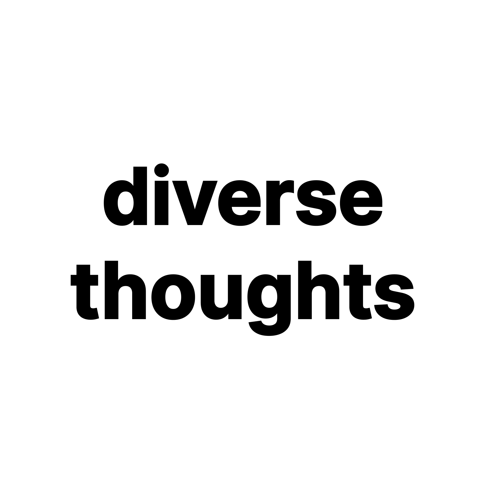 diverse thoughts