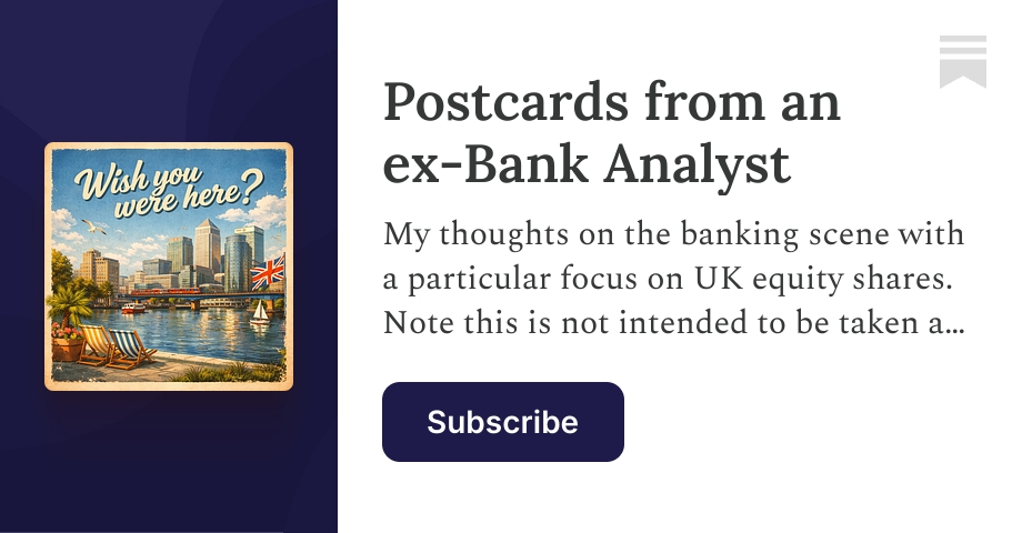 Postcards from an ex-Bank Analyst | Robin Down | Substack