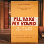 From The Shelves: I'll Take My Stand