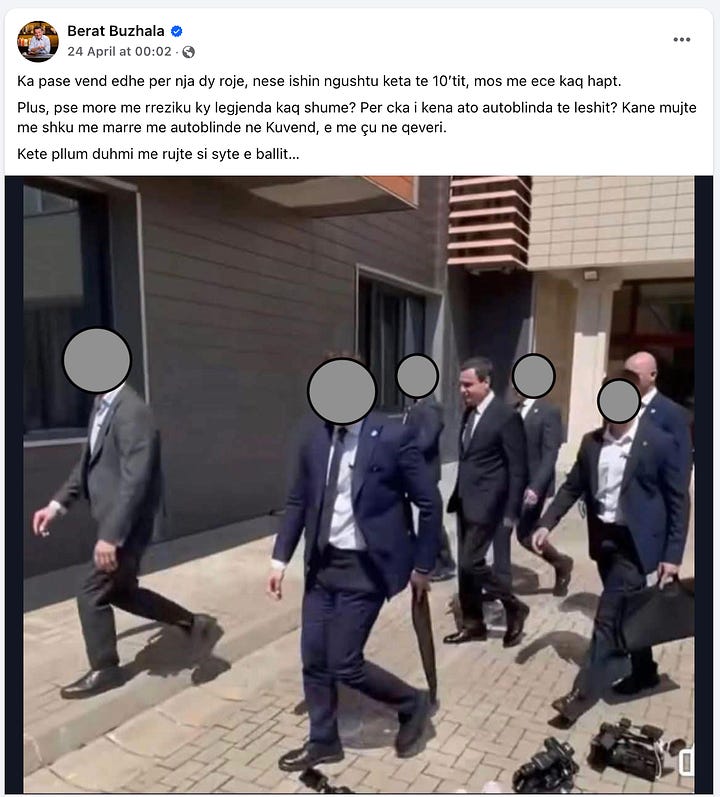 Redaktuar për Shkak të Sigurisë: Këto pamje dokumentojnë një përpjekje të organizuar mediatike për të ekspozuar dhe tallur detajet e mbrojtjes së afërt të Kryeministrit. Fytyrat janë redaktuar nga ne për të mbrojtur jetën dhe sigurinë e oficerëve të Policisë së Kosovës dhe familjeve të tyre. Por Buzhala i ka publikuar ato të paredaktuara, gjë që tregon se ai ka pasur për qëllim zbulimin e identitetit të personelit mbrojtës të Kryeministrit, një veprim i cili përbën një kërcënim ndaj sigurisë kombëtare dhe një shkelje të rëndë të etikës gazetareske.