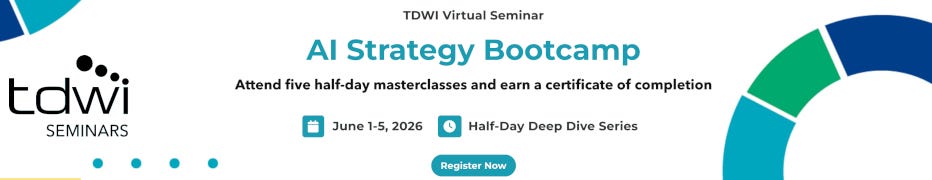 TDWI: AI Strategy Bootcamp (June 1-5)