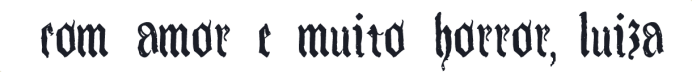 com amor e muito horror, luiza