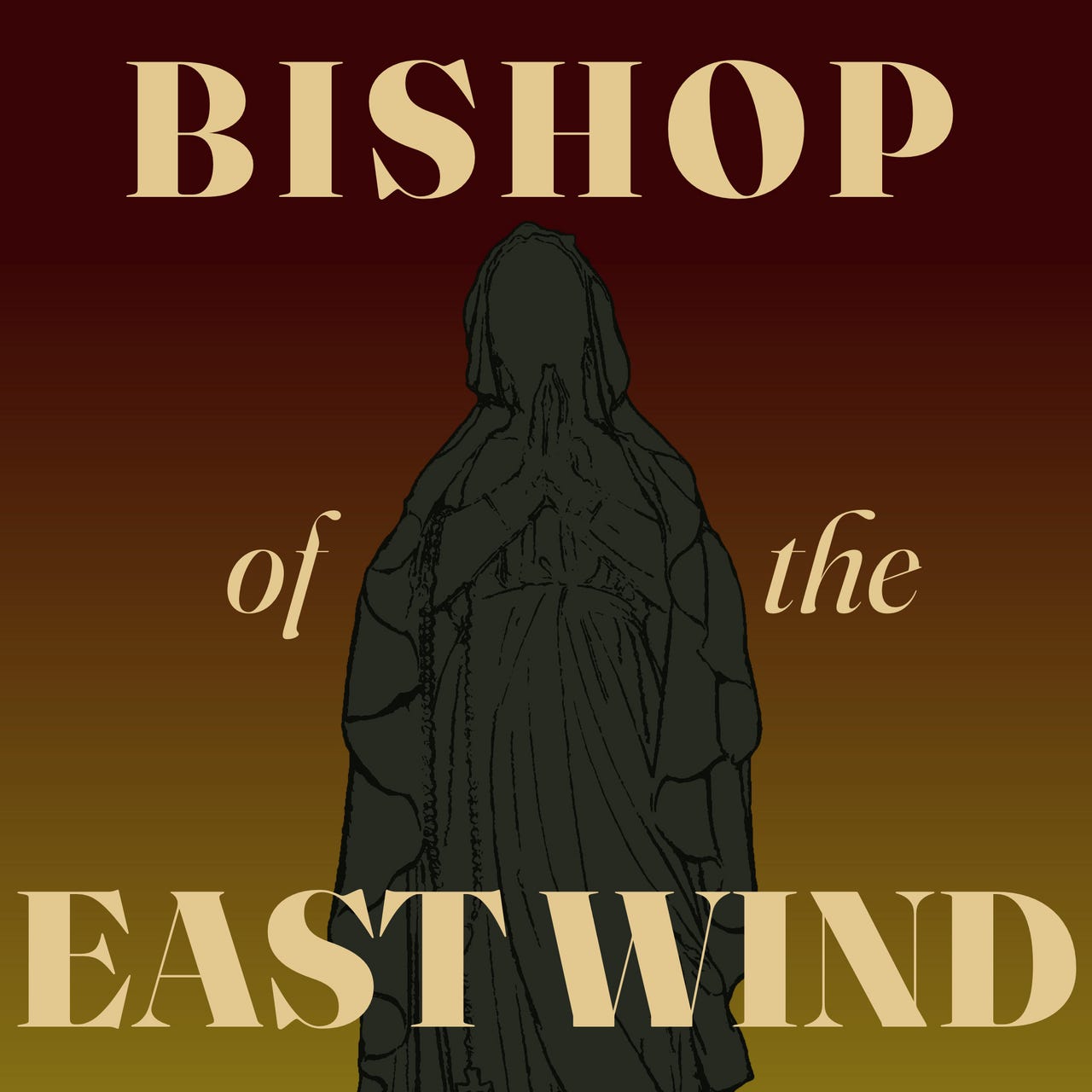 Bishop of the East Wind