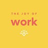 The Joy of Work