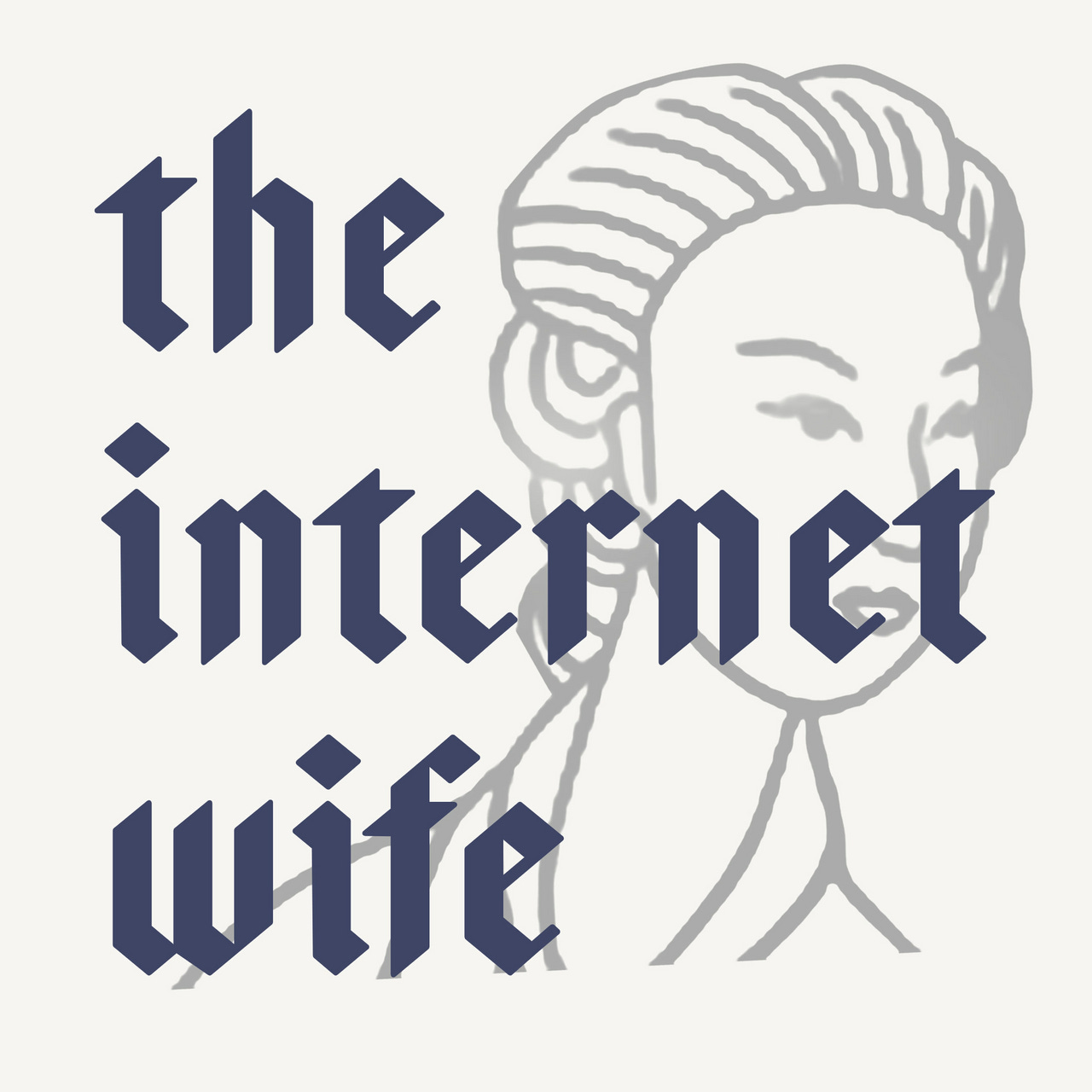 The Internet Wife