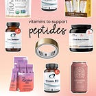 Vitamins to Support Peptides