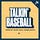 X avatar for @TalkinBaseball_