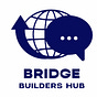 Bridge Builders Hub