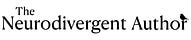 The Neurodivergent Author