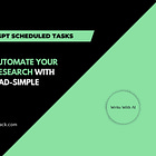 Put your writing research on autopilot