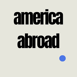 America Abroad