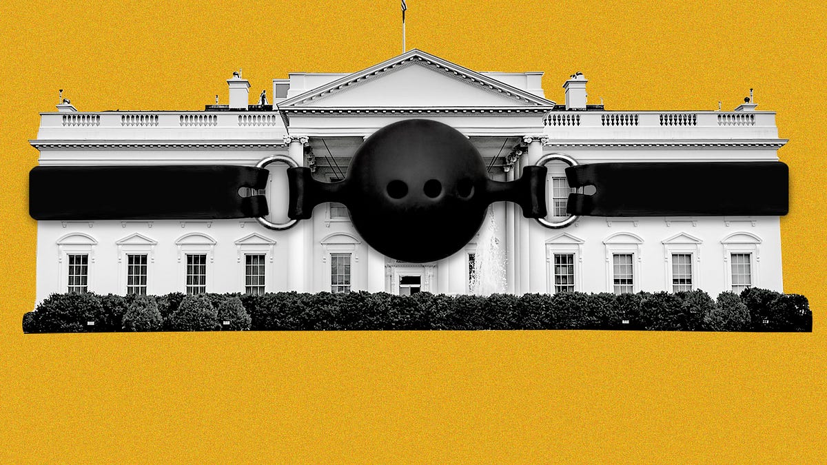 Trump Wants a Gag Order for Every Single Government Worker