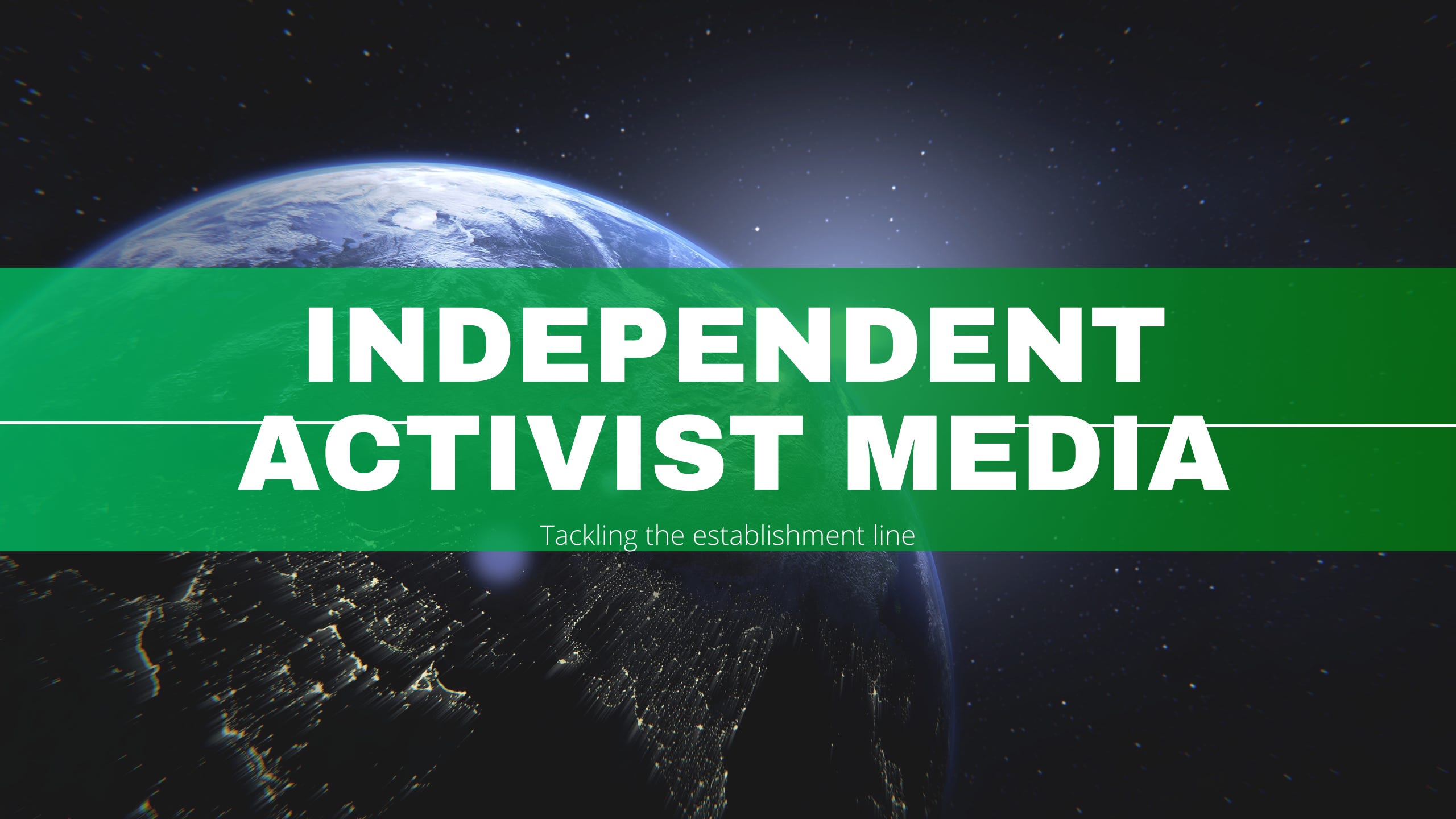 The Independent Activist