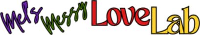 Mel's Messy Love Lab