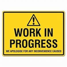 Image result for works in progress