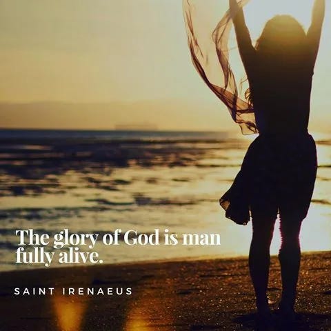 Fully Alive in God