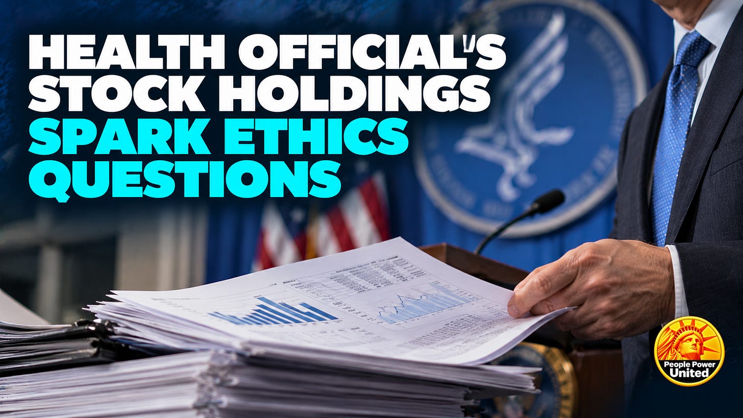 Health Official’s Stock Holdings Spark Ethics Questions. Health Official’s Stock Holdings Spark Ethics Questions.