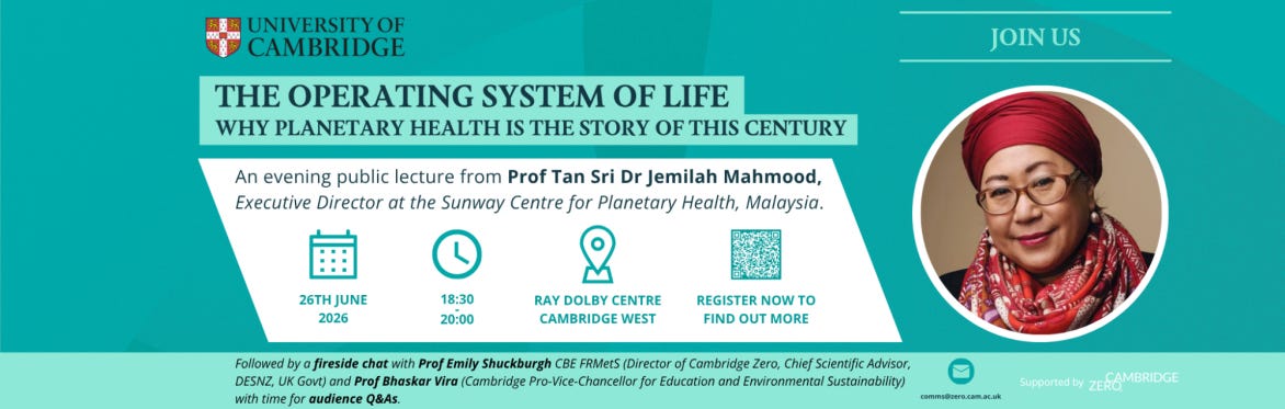 University of Cambridge Climate and Nature Public Lecture banner for Friday 26 June 2026 at 18:30-20:00 BST at the Ray Dolby Centre in Cambridge West; requesting people to join us!